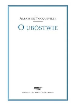 O ubóstwie - Alexis de Tocqueville