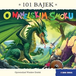 O wawelskim smoku. 101 bajek - Wiesław Drabik