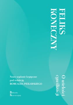 O wielości cywilizacji - Feliks Koneczny