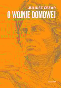 O wojnie domowej - Cezar Juliusz