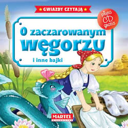 O zaczarowanym węgorzu i inne bajki + CD - Praca zbiorowa