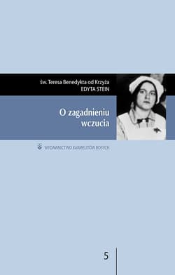 O zagadnieniu wczucia - Edyta Stein