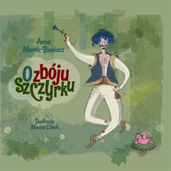 O zbóju Szczyrku