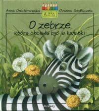 O zebrze która chciała być w kwiatki