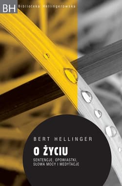 O życiu - ebook - Bert Hellinger