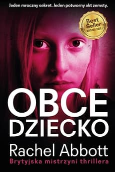 Obce dziecko - Rachel Abbott