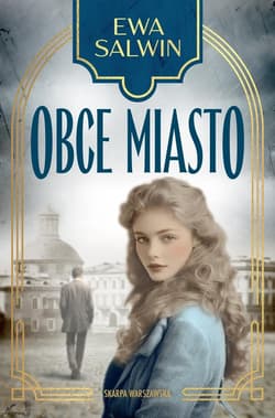 Obce miasto - Ewa Salwin