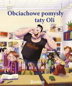 Obciachowe pomysły taty Oli - Thomas Brunstrøm