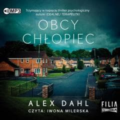 Obcy chłopiec audiobook - Alex Dahl