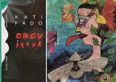 Obcy język - Kati Fado