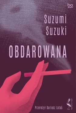 Obdarowana - Suzumi Suzuki