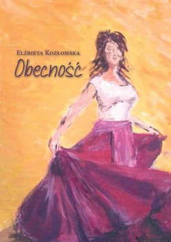 Obecność - Elżbieta Kozłowska