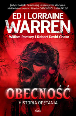 Obecność. Historia opętania - ebook - Ed Warren, Lorraine Warren, Robert David  Chase