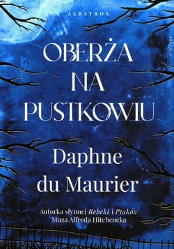 Oberża na pustkowiu - Daphne du Maurier