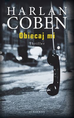 Obiecaj mi - Harlan Coben