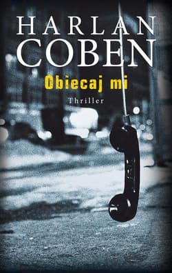 Obiecaj mi - Harlan Coben