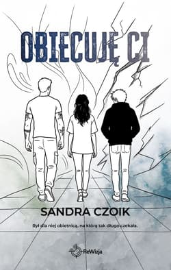 Obiecuję Ci - Sandra Czoik