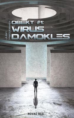 Obiekt #1: Wirus Damokles - Julian Hajdukiewicz