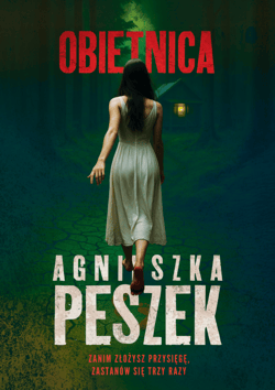 Obietnica - ebook - Agnieszka Peszek
