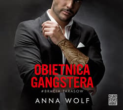 Obietnica gangstera - audiobook - Anna Wolf