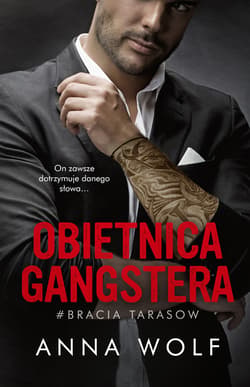 Obietnica gangstera - ebook - Anna Wolf