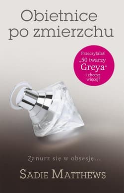 Obietnice po zmierzchu - Sadie Matthews