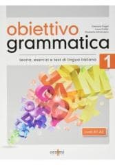 Obiettivo Grammatica 1 A1-A2 - Ivana Fratter, Eleonora Fragai