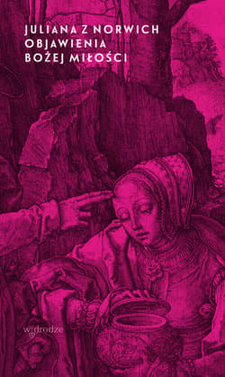 Objawienia Bożej miłości wyd. II - ebook - Juliana z Norwich