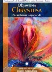 Objawienia Chrystusa - Paramhansa Jogananda