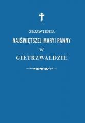 Objawienia Najświętszej Maryi Panny.. - Praca zbiorowa