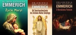 Objawienia o Narodzeniu Pańskim / Życie Maryi / Objawienia. Od Zmartwychwstania do Zesłania Ducha Świętego Pakiet - Katharina Emmerich
