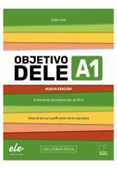 Objetivo DELE A1 Nueva Edicion 2024 + online - Diaz Celia
