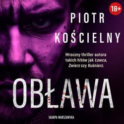 Obława - audiobook - Piotr Kościelny