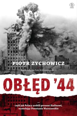 Obłęd '44 - ebook - Piotr Zychowicz