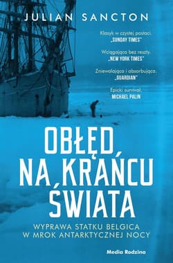 Obłęd na krańcu świata - Julian Sancton