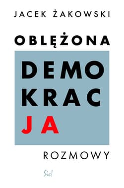 Galeria - zdjęcie nr. 1 - Oblężona demokracja