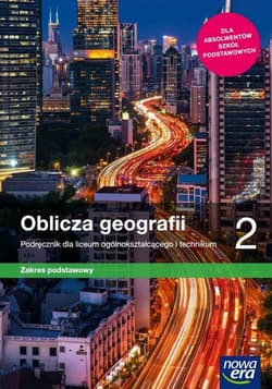 Oblicza geografii 2 Podręcznik Zakres podstawowy Szkoła ponadpodstawowa