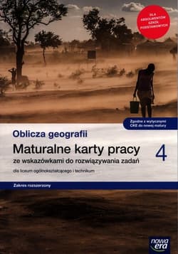 Oblicza geografii 4 Maturalne karty pracy Zakres rozszerzony Szkoła ponadpodstawowa - Feliniak Violetta, Maciążek Katarzyna, Marczewska Bogusława