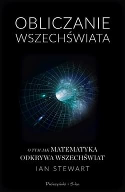 Obliczanie Wszechświata - ebook - Ian Stewart