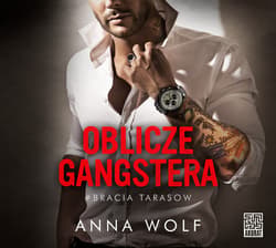 Oblicze gangstera - audiobook - Anna Wolf