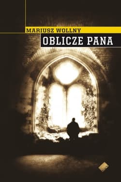 Oblicze Pana - Mariusz Wollny