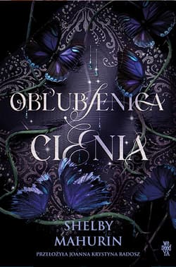 Oblubienica cienia - Mahurin Shelby