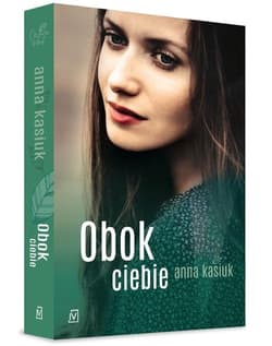 Obok ciebie - Anna  Kasiuk