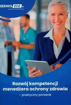 Obowiązki menedżera placówki medycznej - Praca zbiorowa