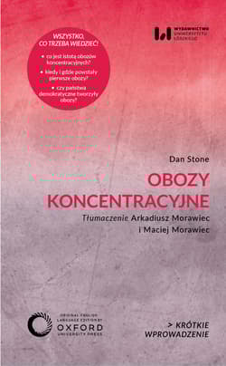 Obozy koncentracyjne Krótkie Wprowadzenie 44 - Dan Stone