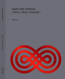 /obraz/może/zawierać/ - Cichocka Marta Eloy