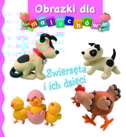 Obrazki dla maluchów. Zwierzęta i ich dzieci - Belineau Nathalie, Beaumont Emilie