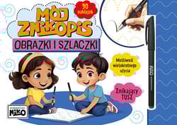 Obrazki i szlaczki. Mój znikopis - Opracowanie Zbiorowe