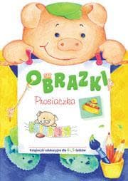 Obrazki Prosiaczka - Skrzat - Praca zbiorowa