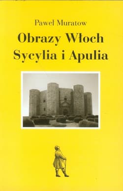 Obrazy Włoch Sycylia i Apulia